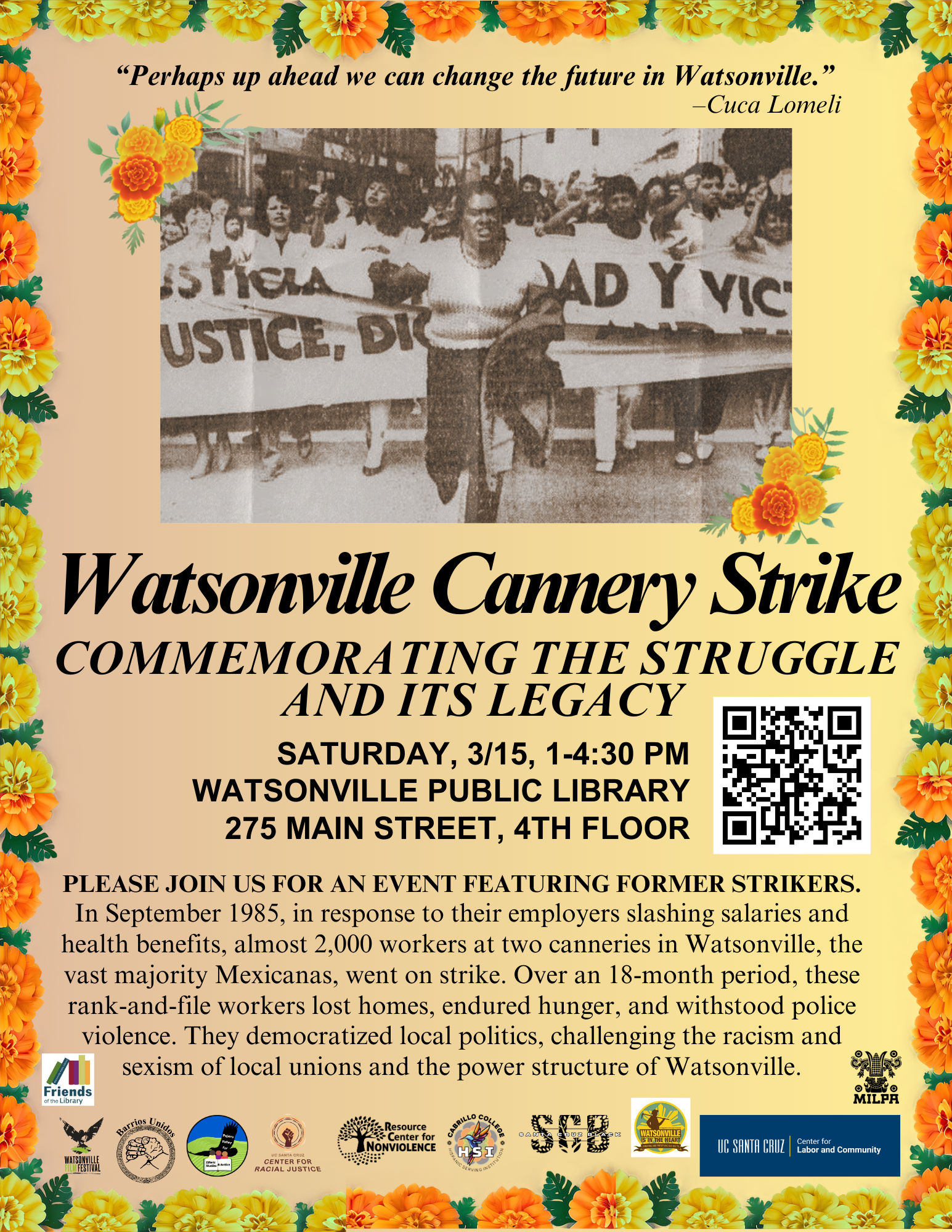 Watsonville Cannery Strike: Commemorating the Struggle and Its Legacy